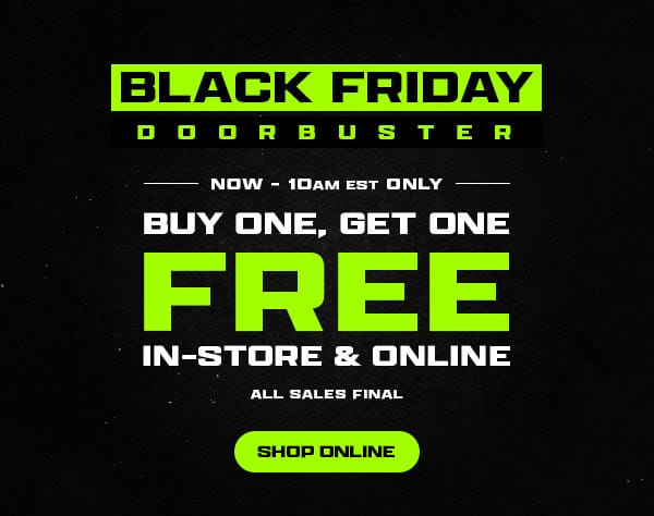 Buy One, Get One FREE Through 10am EST