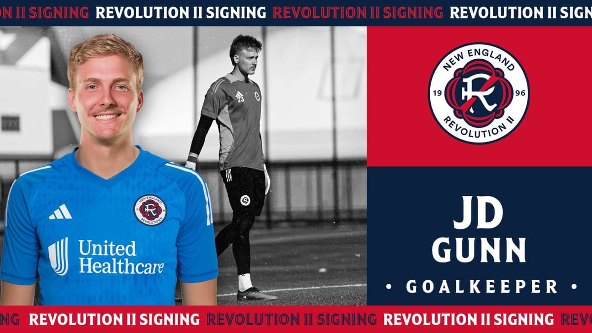 Revolution II Sign Goalkeeper JD Gunn Post feature image